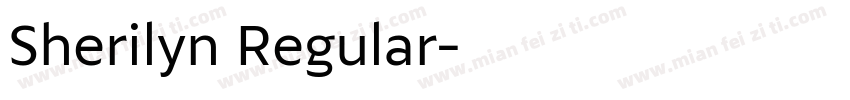 Sherilyn Regular字体转换